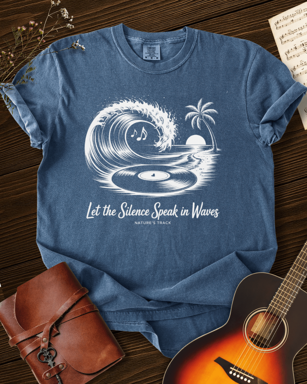 Let Silence Speak in Waves T-shirt Comfort Colors