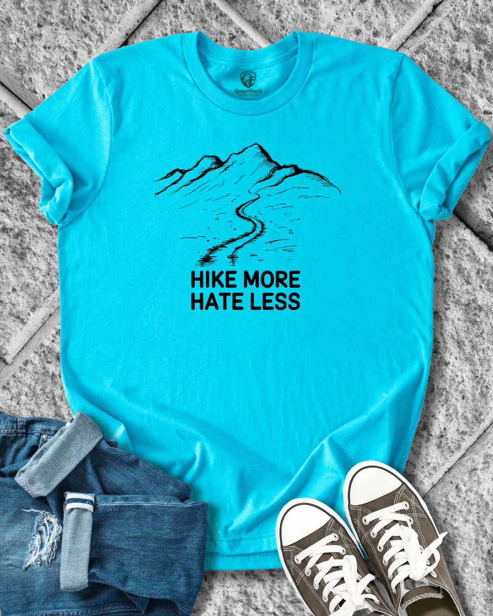 Hike More Hate Less Tee