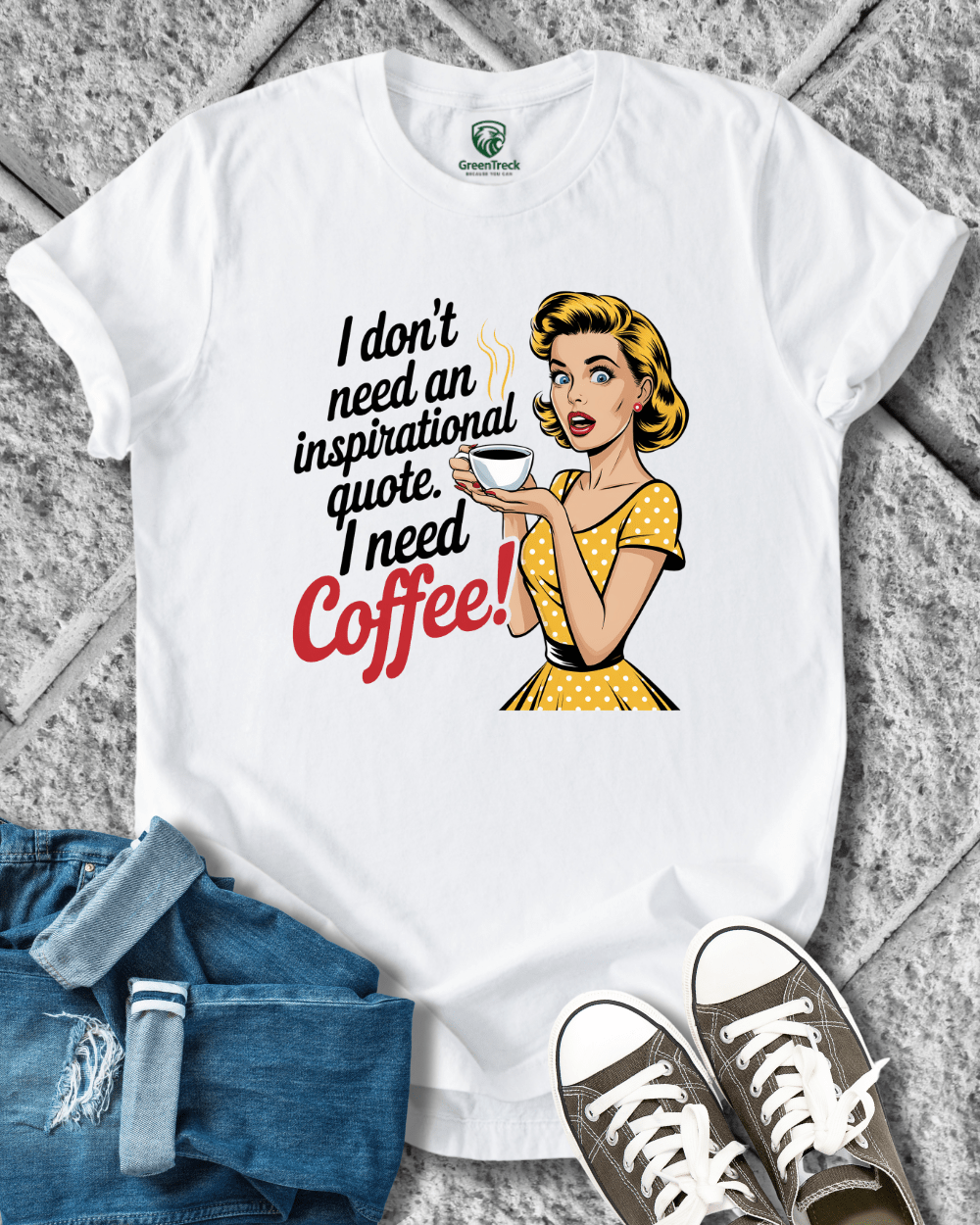 I Need Coffee Tee
