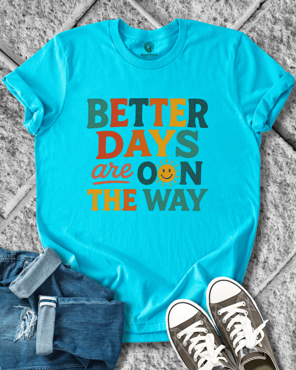 Better Days Tee