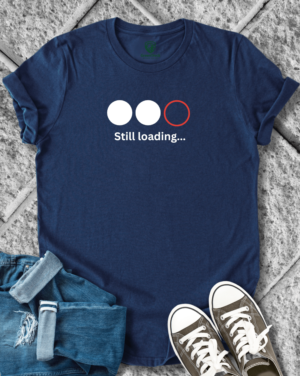 Still Loading Tee