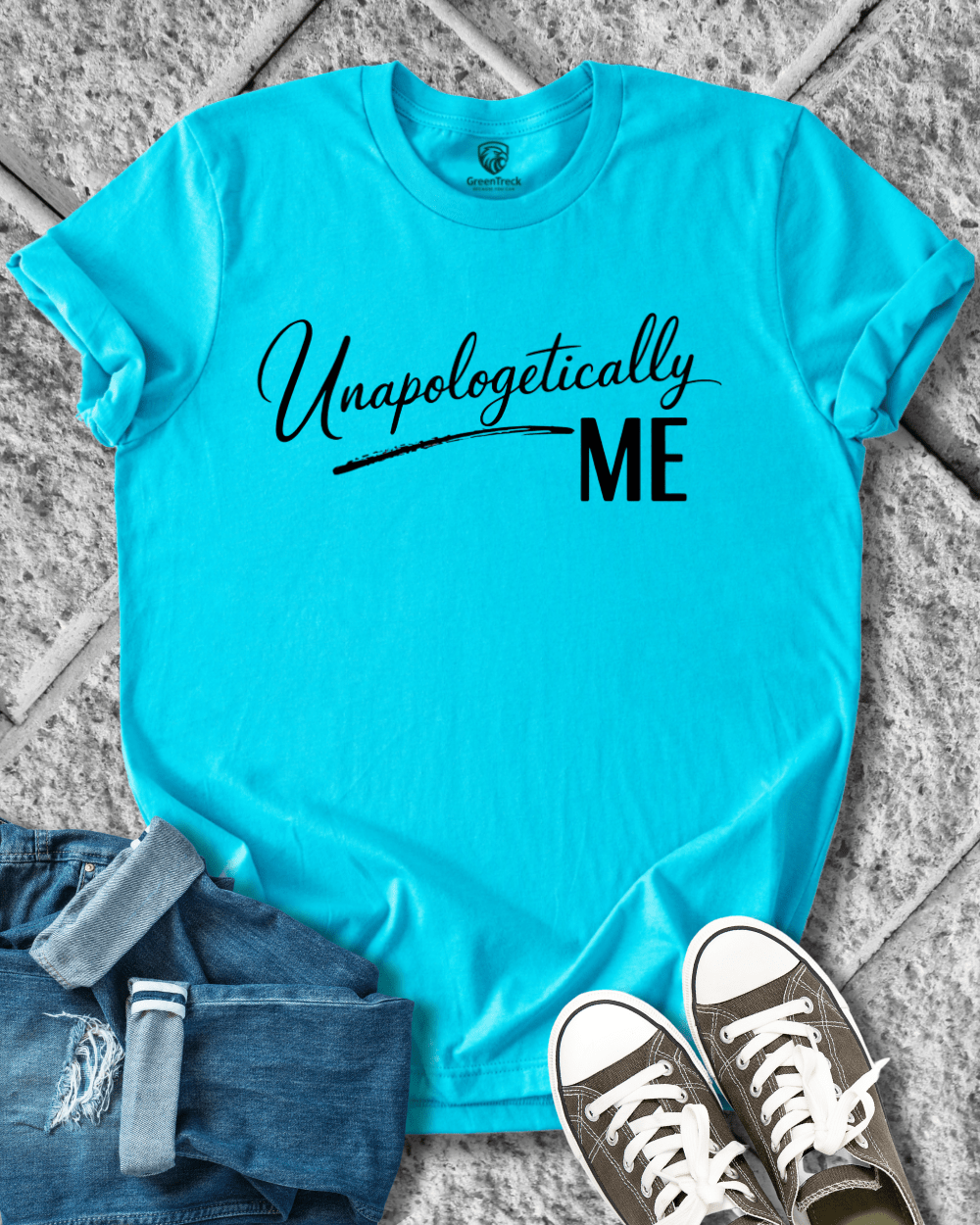 Unapologetically Me Tee