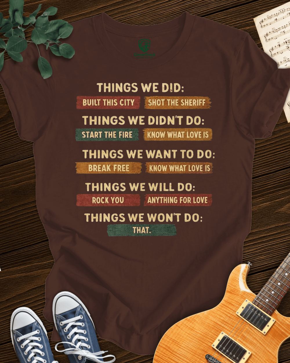 Things We Did Tee
