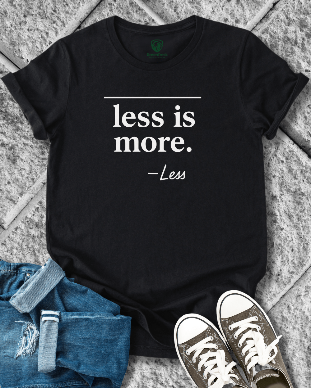 Less Is More Tee