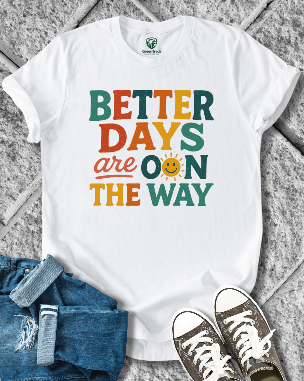 Better Days Tee