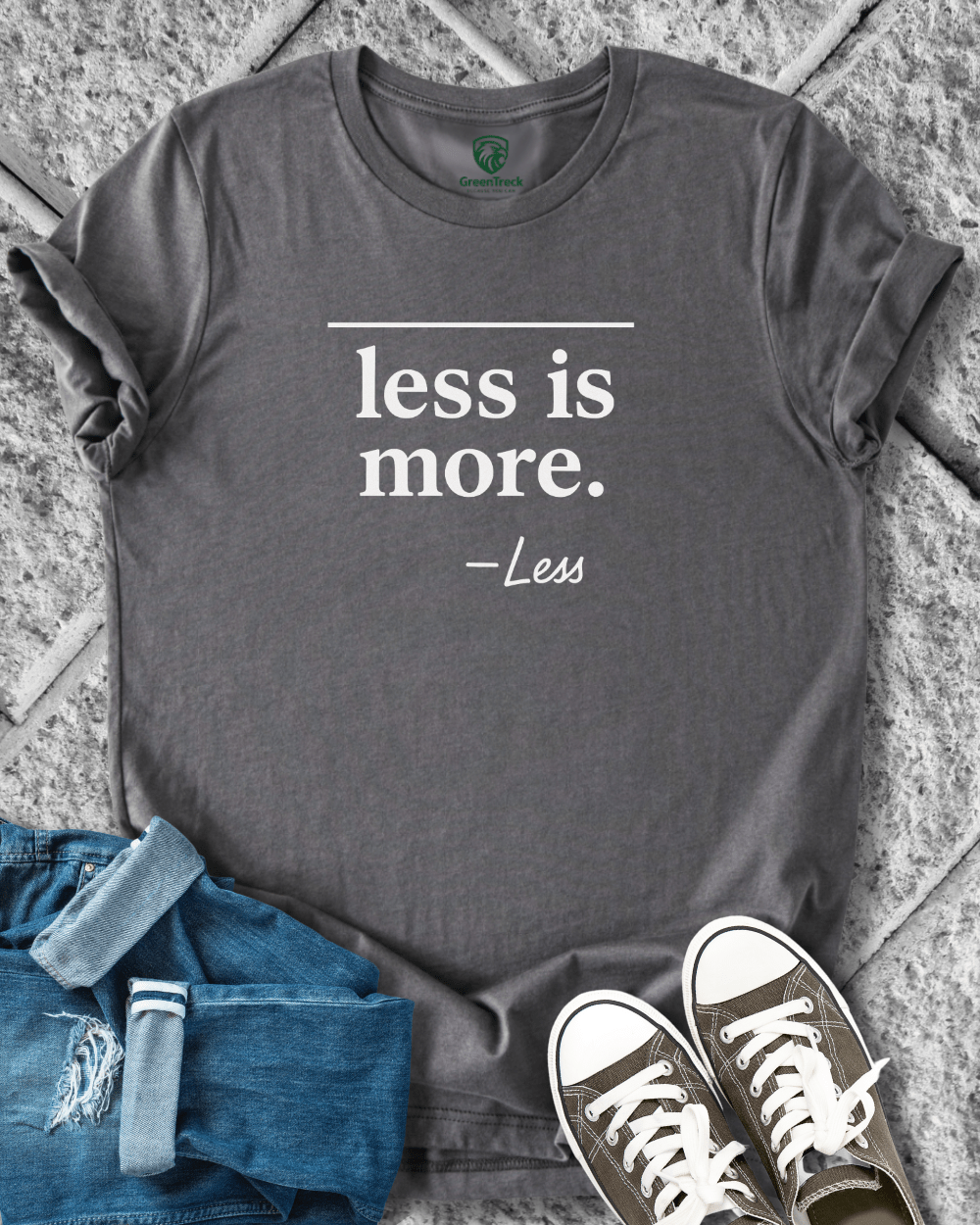 Less Is More Tee