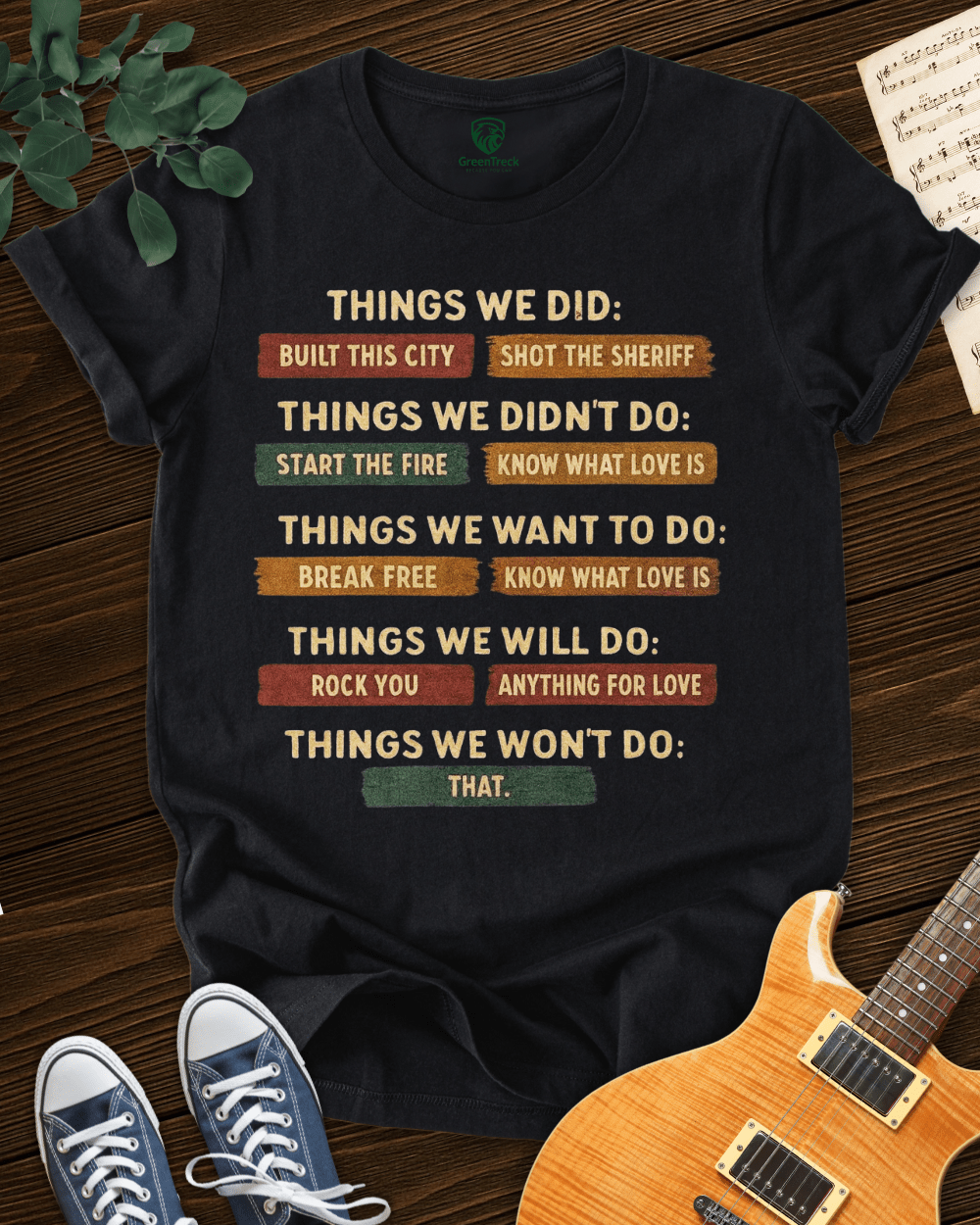 Things We Did Tee