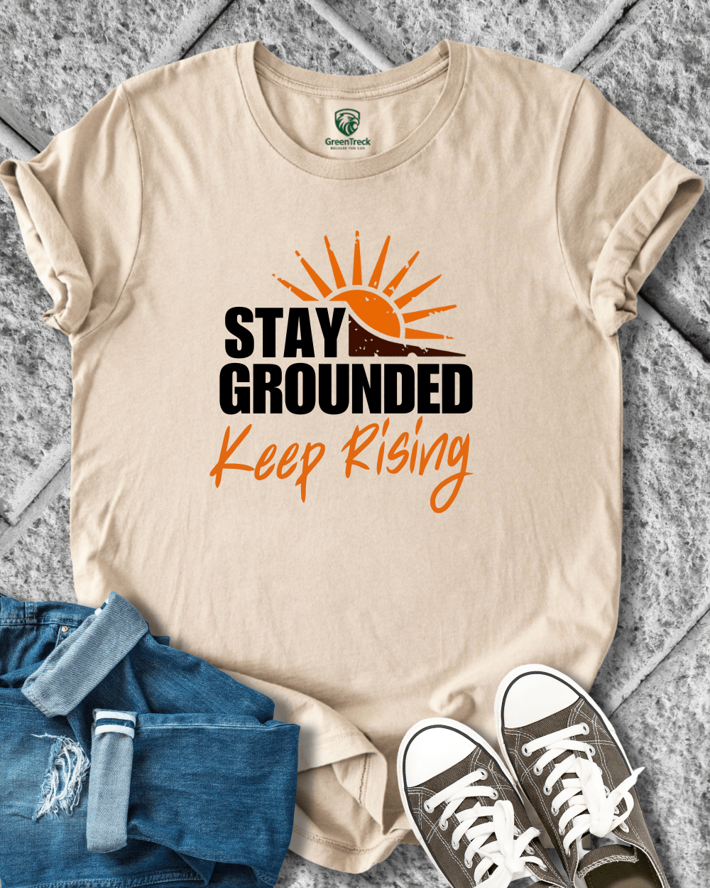 Stay Grounded Keep Rising T-Shirt