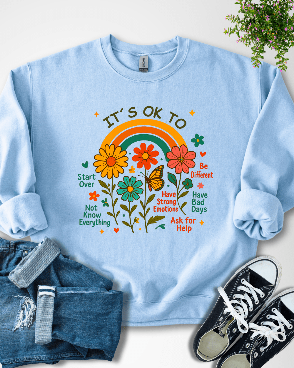 It´s OK - Sweatshirt