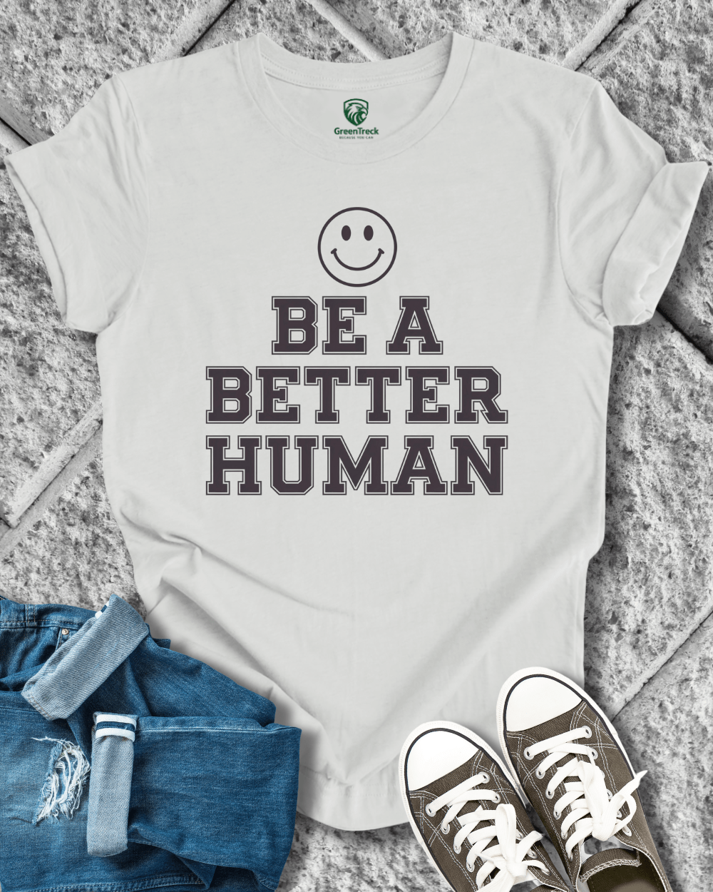 Be a Better Human Tee