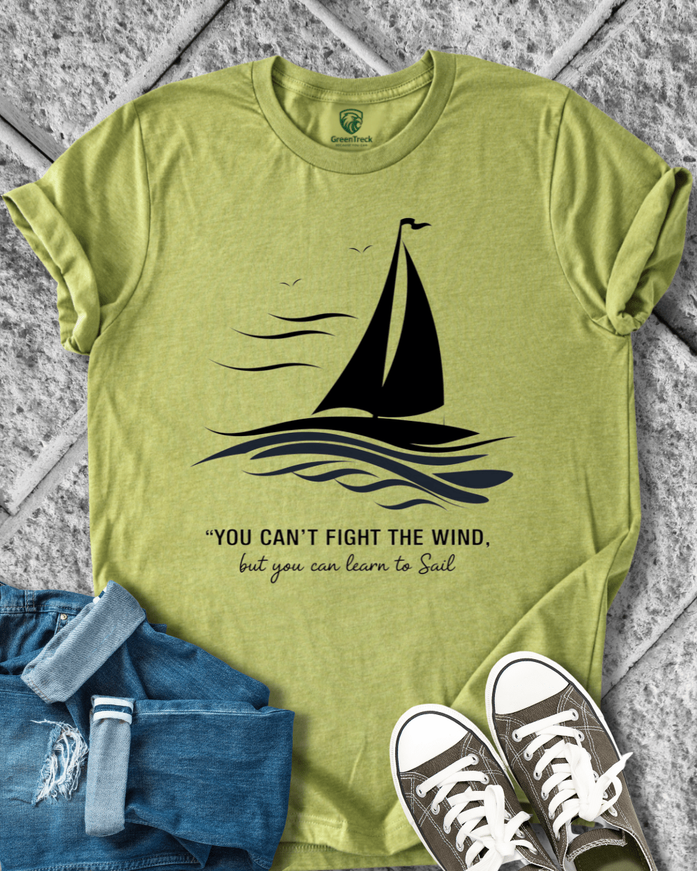 You Can´t Fight the Wind Tee