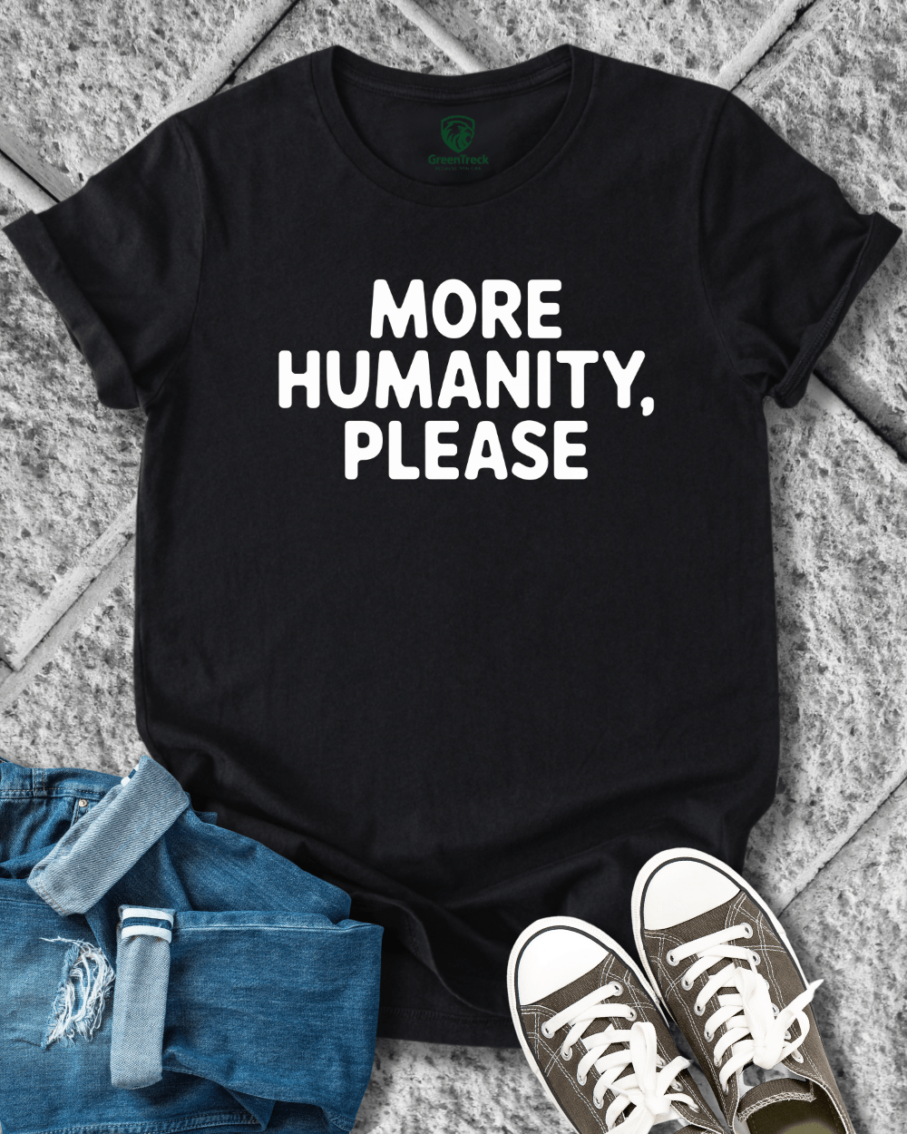 More Humanity, Please Tee