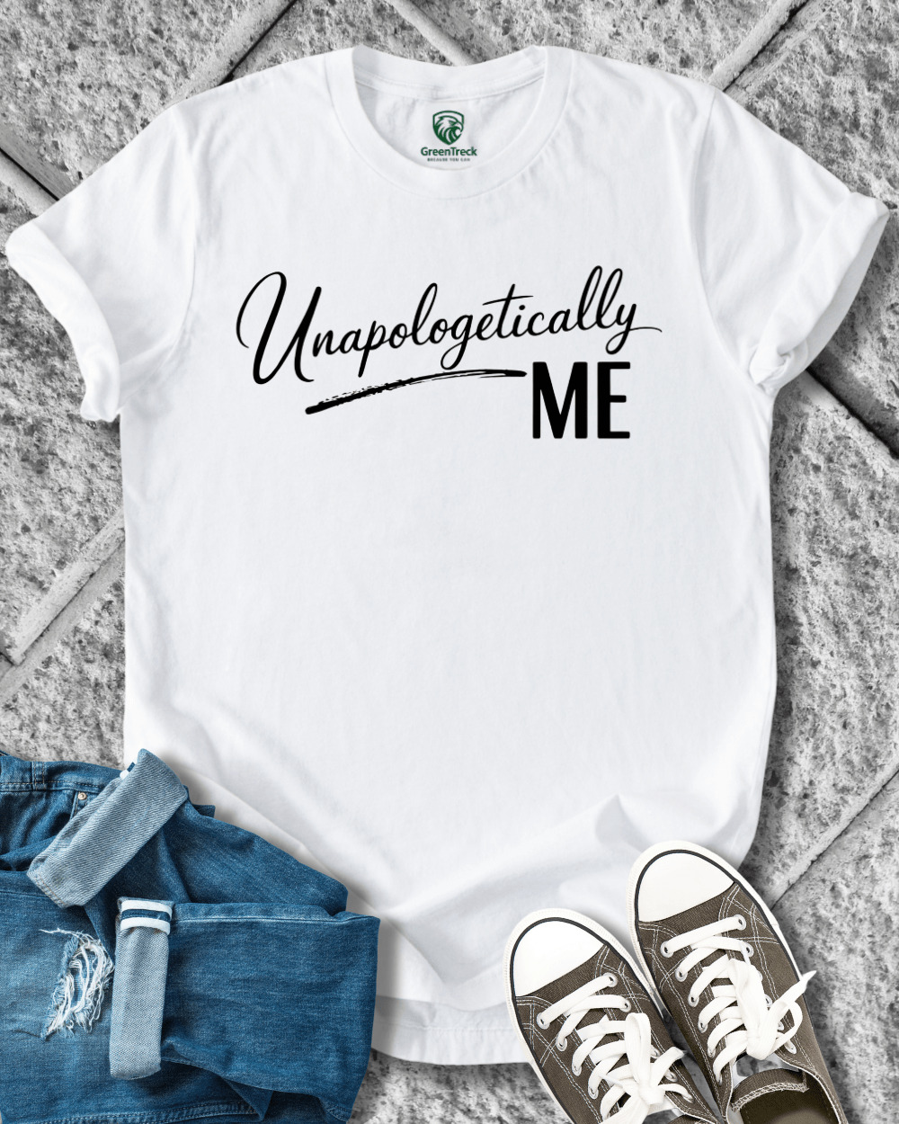 Unapologetically Me Tee