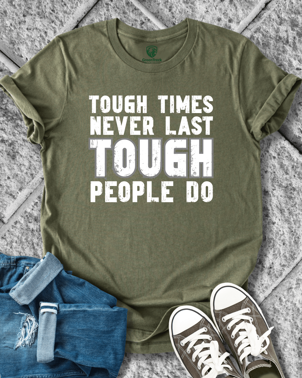 Tough People Last Tee