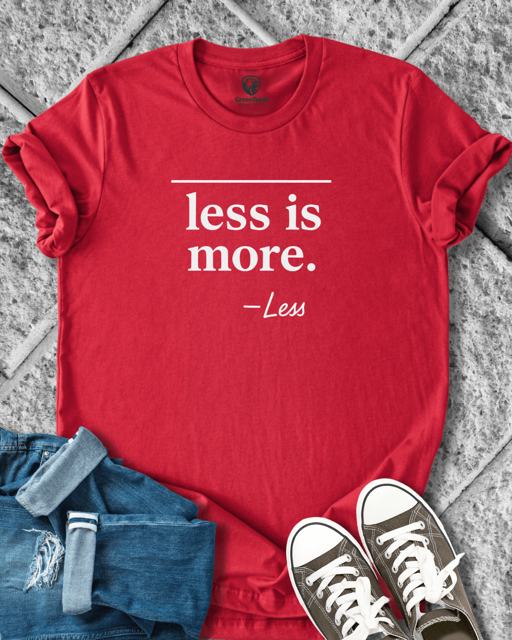Less Is More Tee