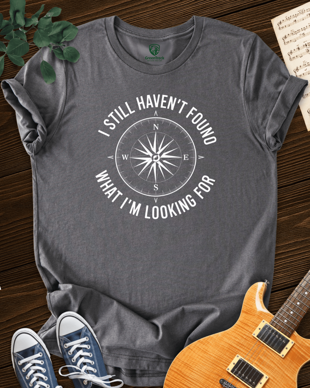 I´m Still Looking T-shirt