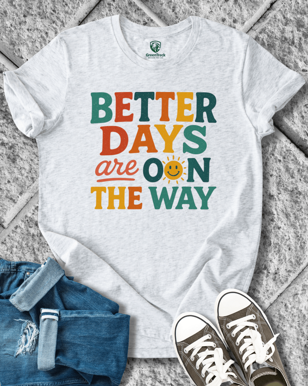 Better Days Tee
