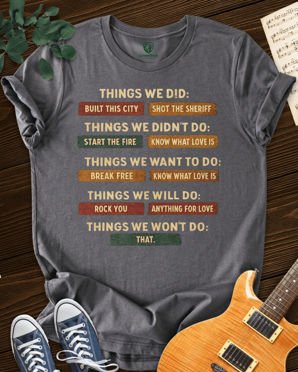 Things We Did Tee