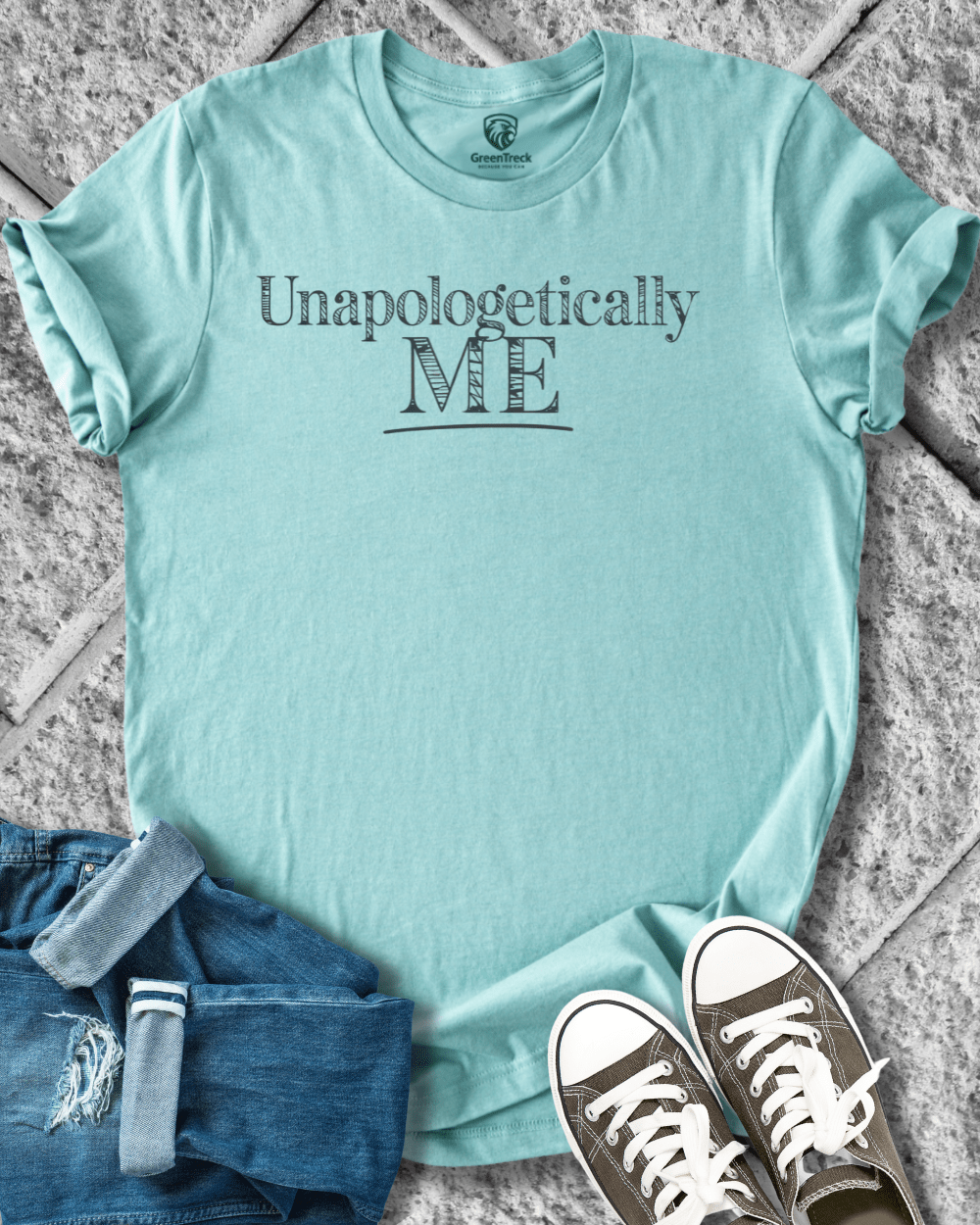 Unapologetically Me Tee