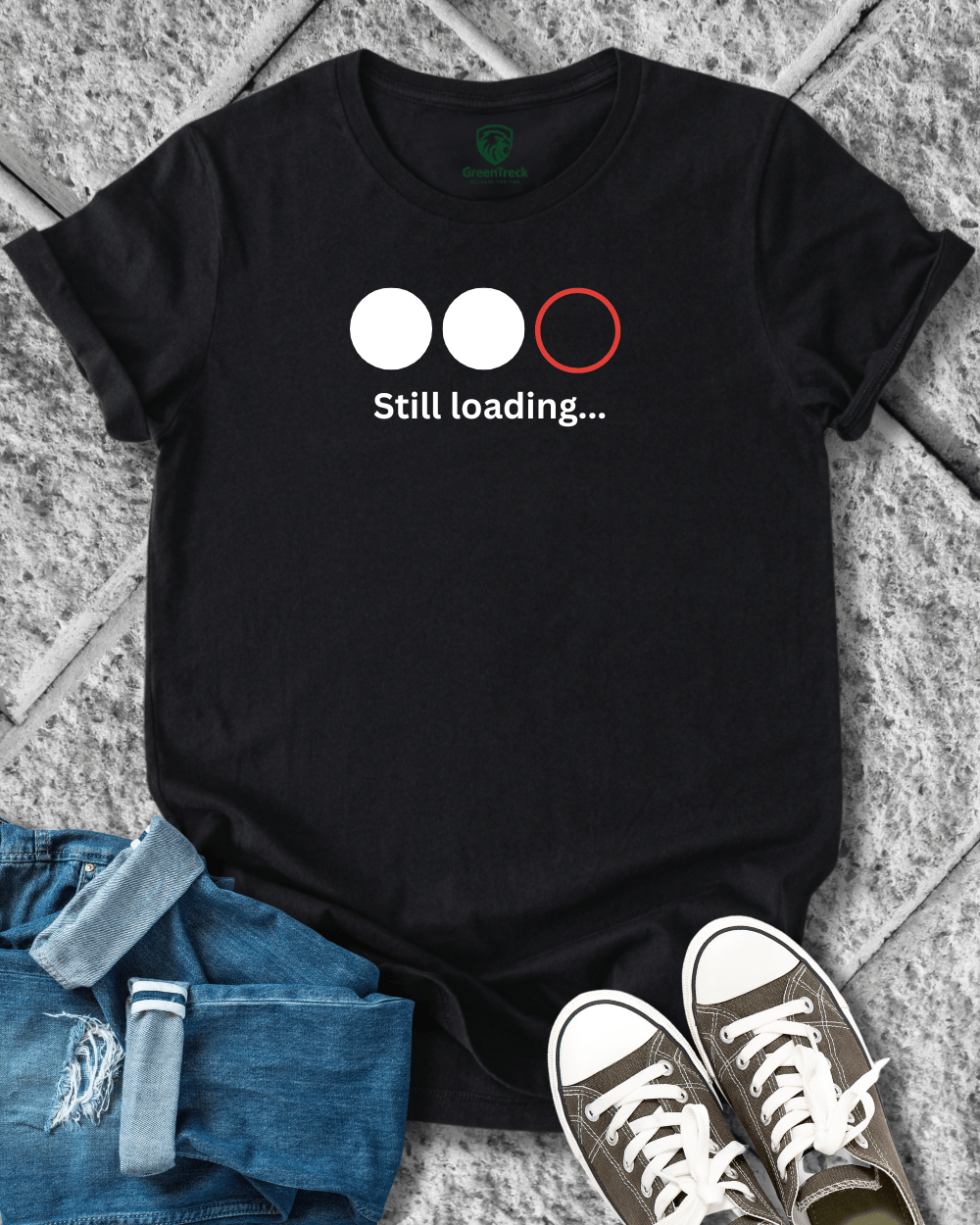 Still Loading Tee