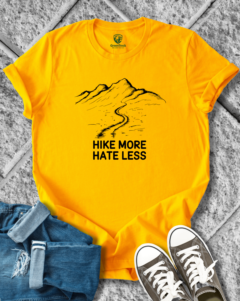Hike More Hate Less Tee