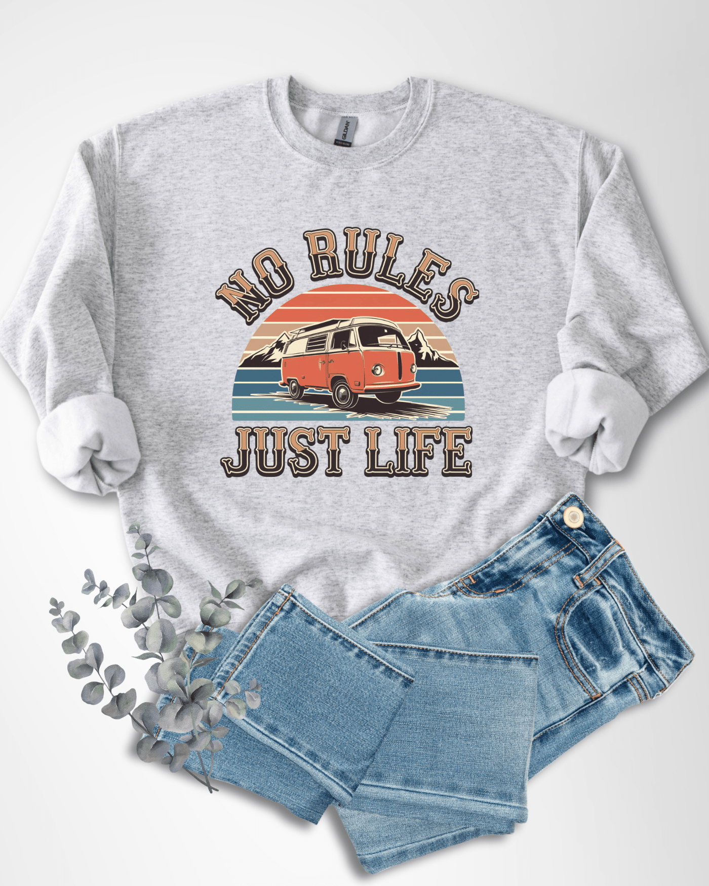 No Rules Just Life - Sweatshirt