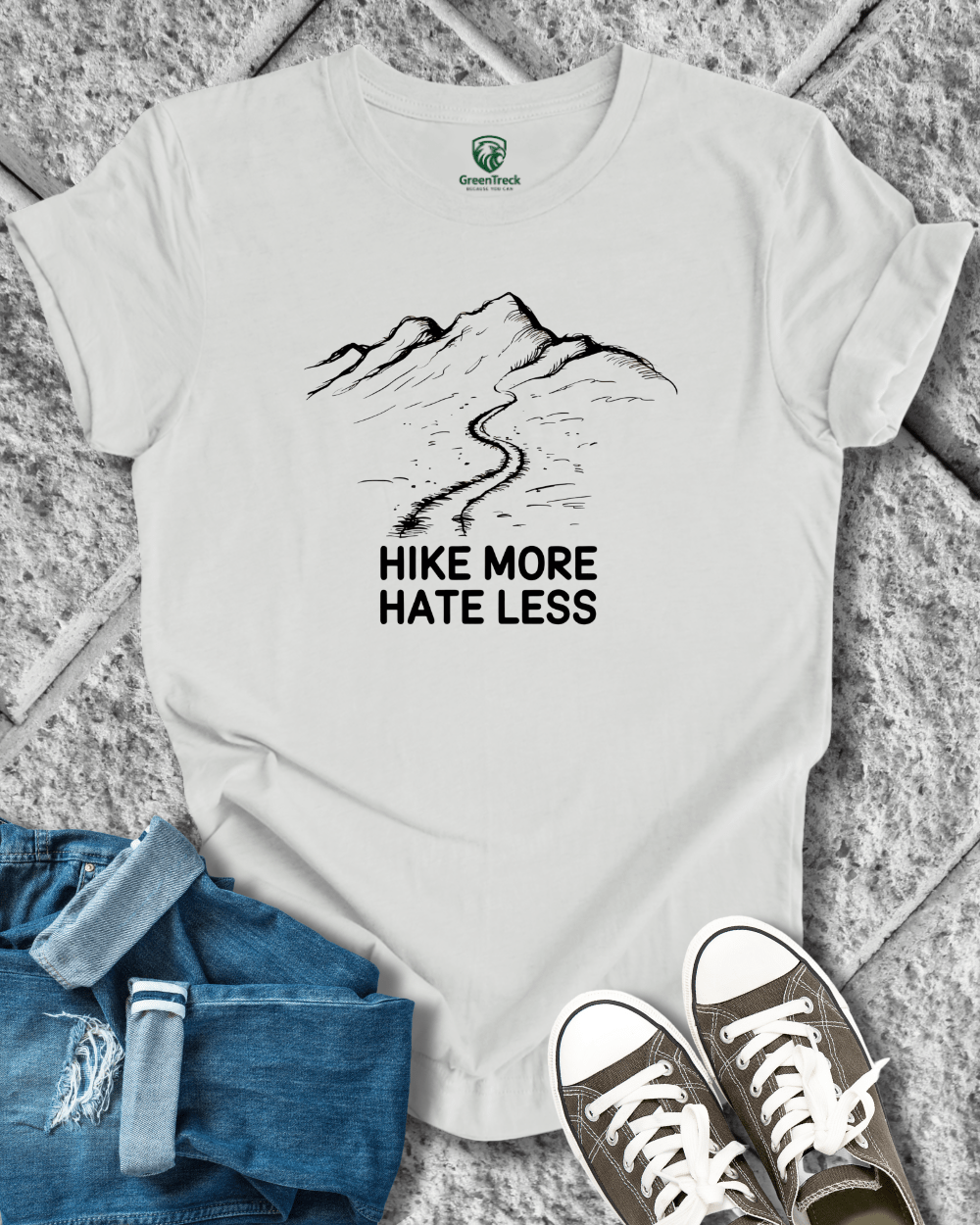 Hike More Hate Less Tee