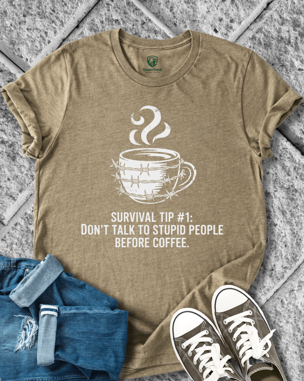 Coffee Before Stupid Tee