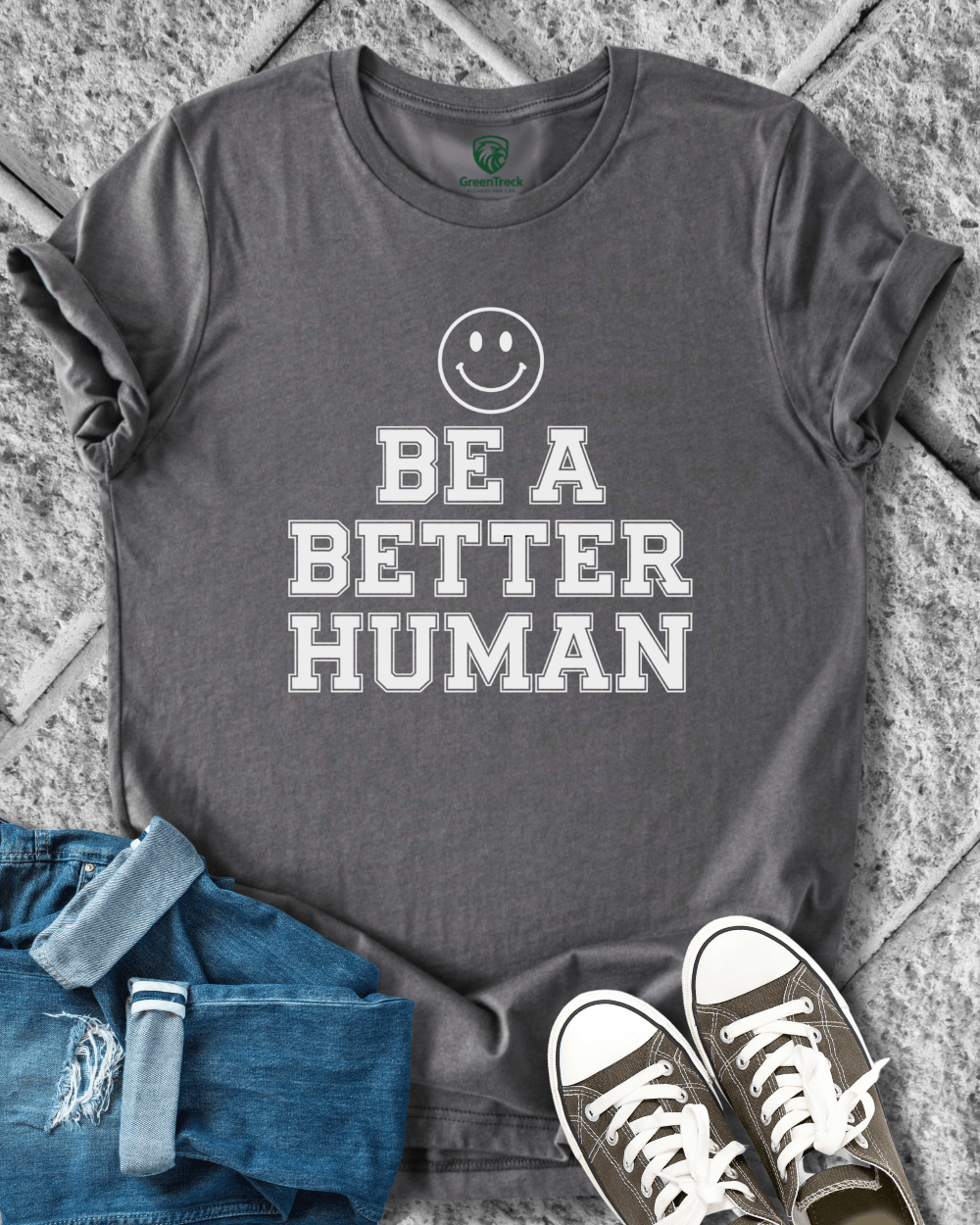 Be a Better Human Tee