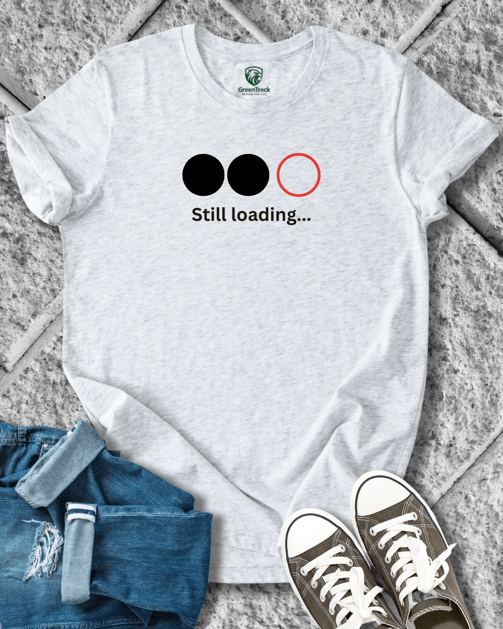 Still Loading Tee