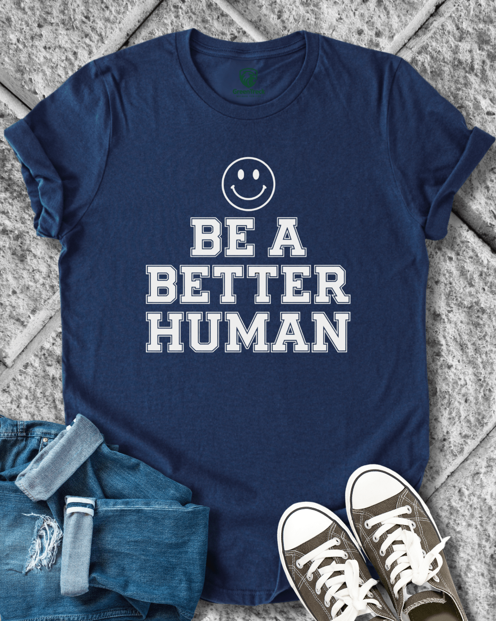 Be a Better Human Tee
