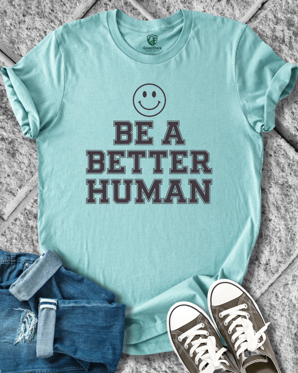 Be a Better Human Tee
