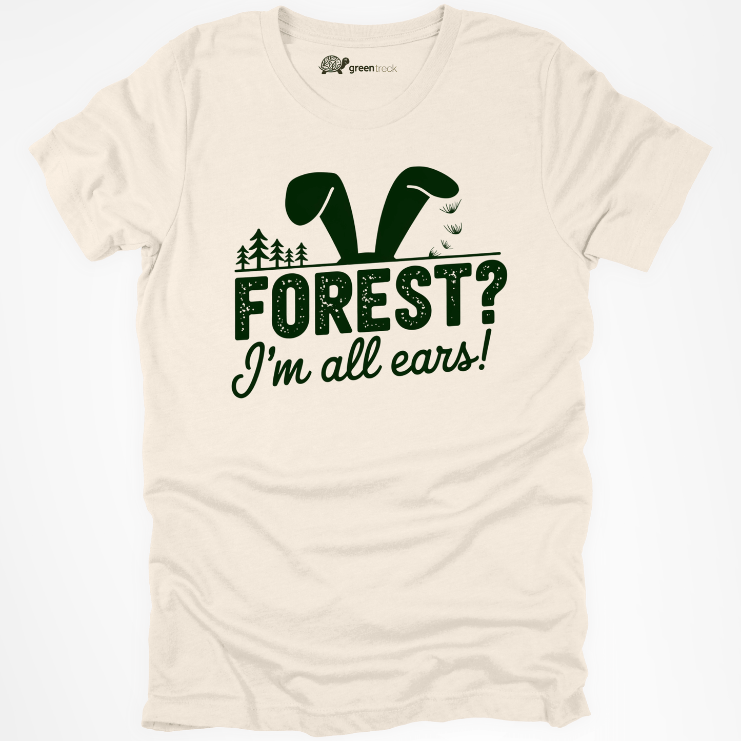 Forest? I´m All Ears Tee