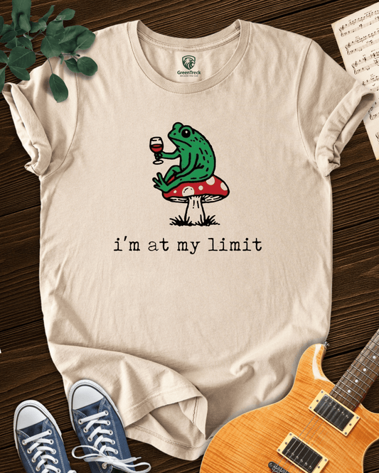 I´m at My Limit T-shirt