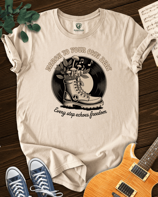 March to Your Own Beat T-shirt