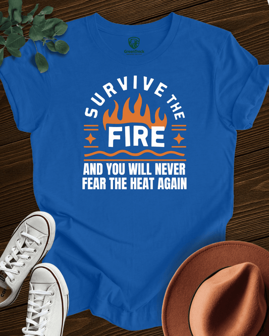Survive the Fire Tee