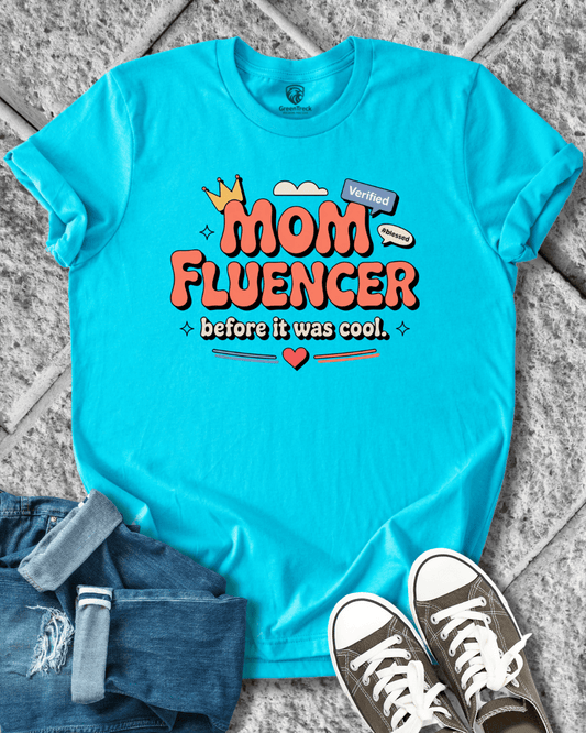 Mom Fluencer Tee