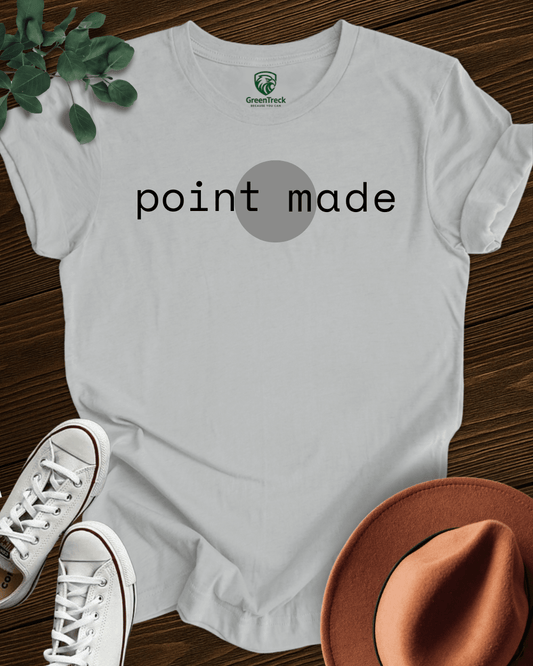 Point Made Tee