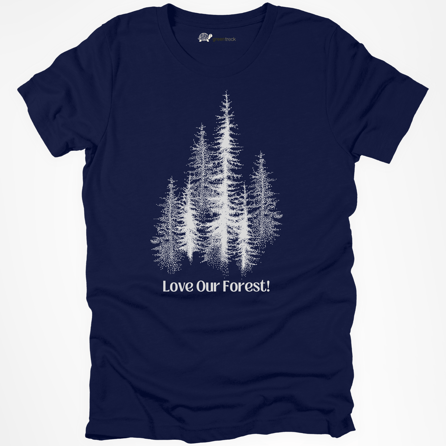 Love Our Forest Tee