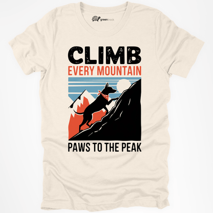 Climb Every Mountain  Tee