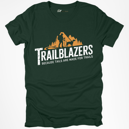 Tails Are Made for Trails Tee