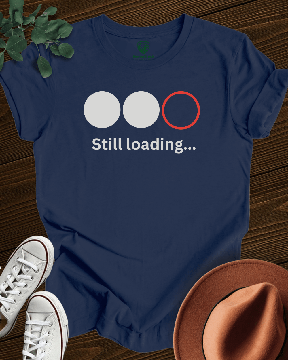 Still Loading Tee