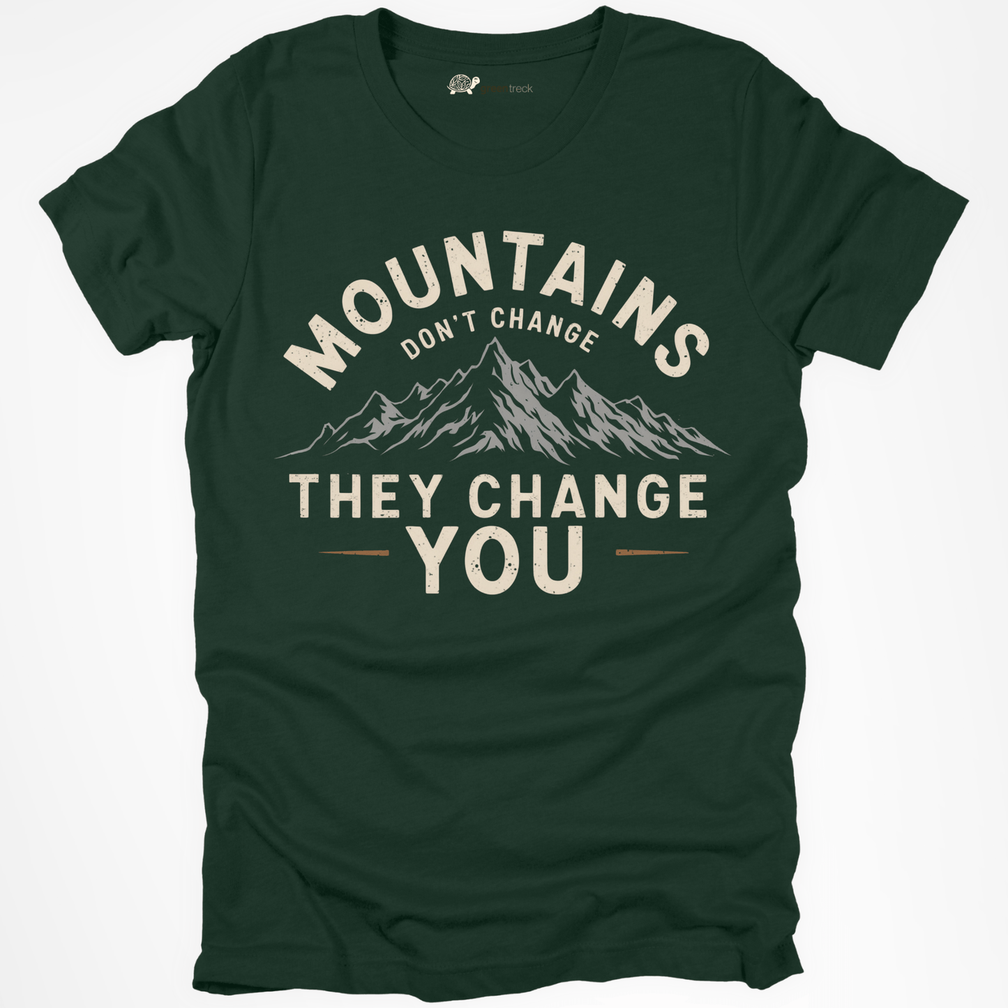 Mountains Change You Tee