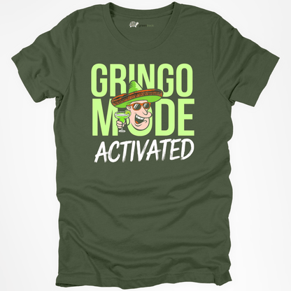 Gringo Mode Activated Tee