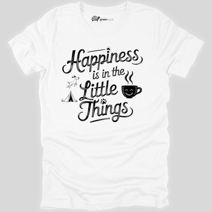 Happiness Is in the Little Things Tee