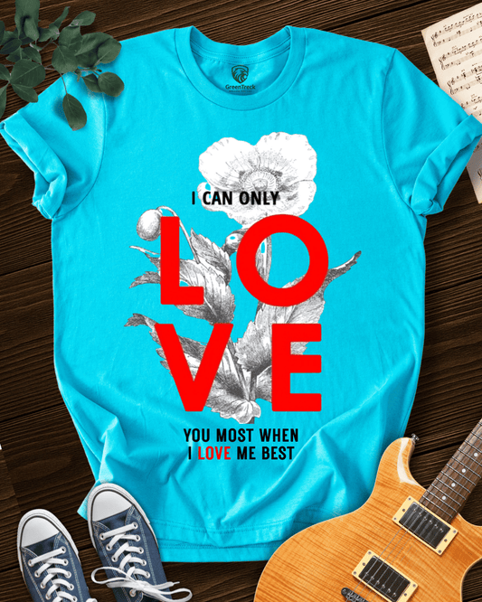 Love Me Best T-shirt