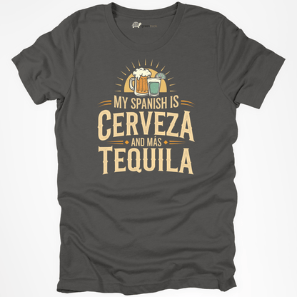 Cerveza and Mas Tequila Tee