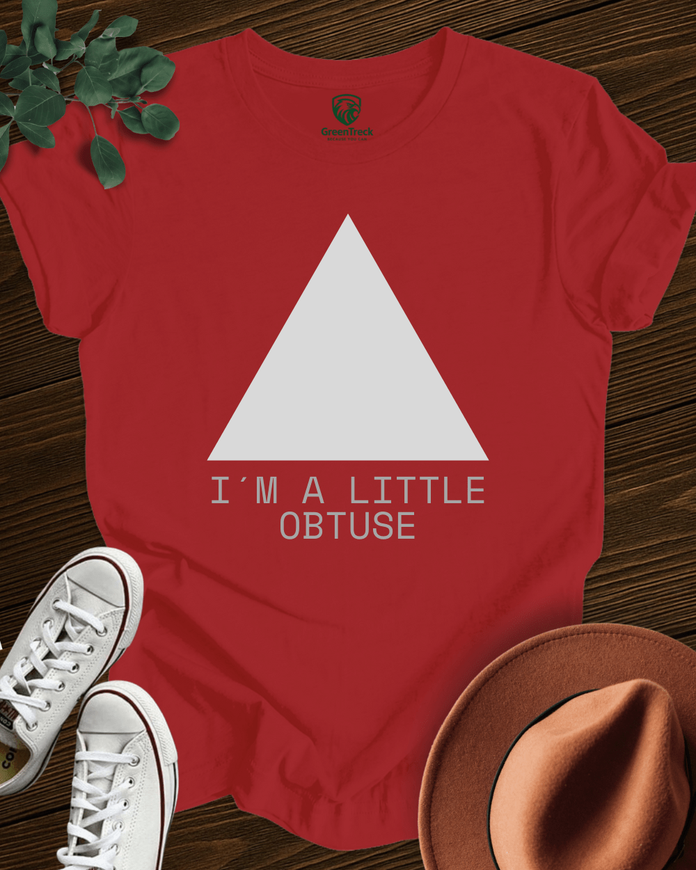 I´m a Little Obtuse Tee
