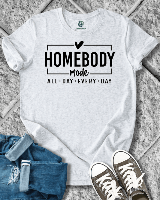 Homebody Mode Tee