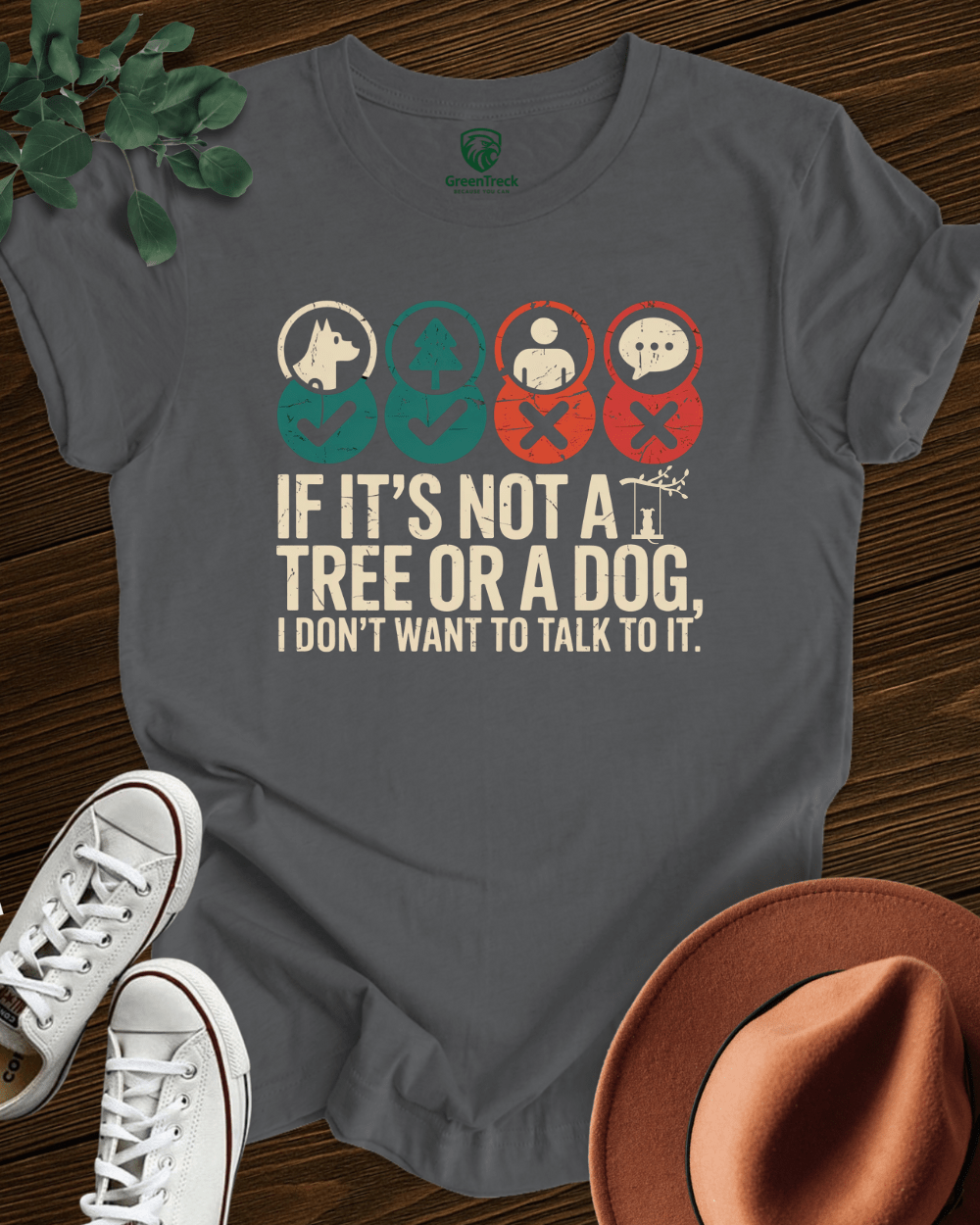 I Talk with Trees and Dogs Tee